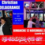 Christian DELAGRANGE / Dimanche 12 novembre 2023 à partir de 12H30 (cliquez ici pour plus d’information)