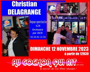 Christian DELAGRANGE / Dimanche 12 novembre 2023 à partir de 12H30 (cliquez ici pour plus d’information)