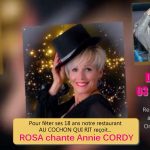 Dimanche 03 mars 2024 / anniversaire du cochon qui rit 18 ans / repas spectacle ROSA chante Annie CORDY
