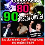 Soirée spécial années 80′ / Vendredi 06 octobre 2023 avec Pascal OLIVIER (cliquez ici pour plus d’info)