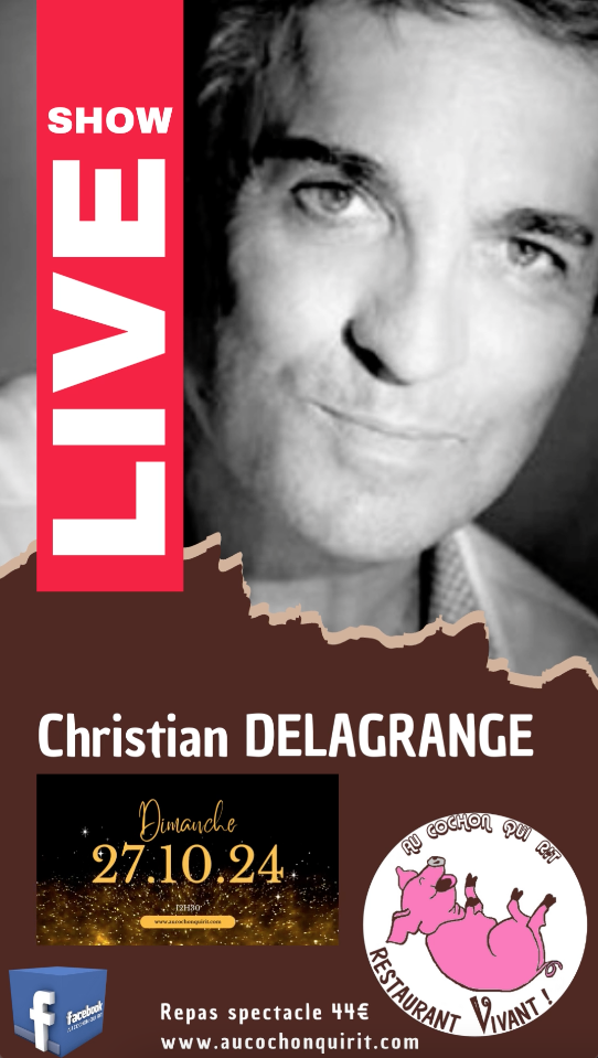 Christian DELAGRANGE / DIMANCHE 27 OCTOBRE 2024 / Cliquez ici pour + d’infos