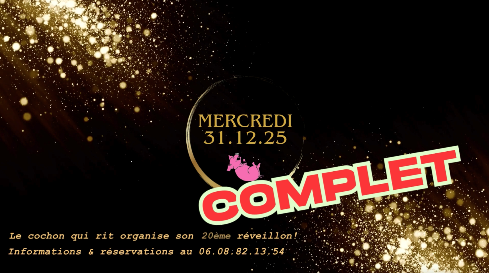 Lire la suite à propos de l’article Mercredi 31 décembre / Réveillon 2025 – 2026 (cliquez ici pour + d’info)